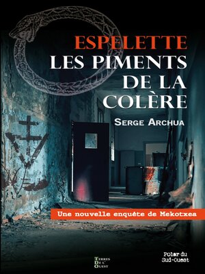 cover image of Espelette, les piments de la colère